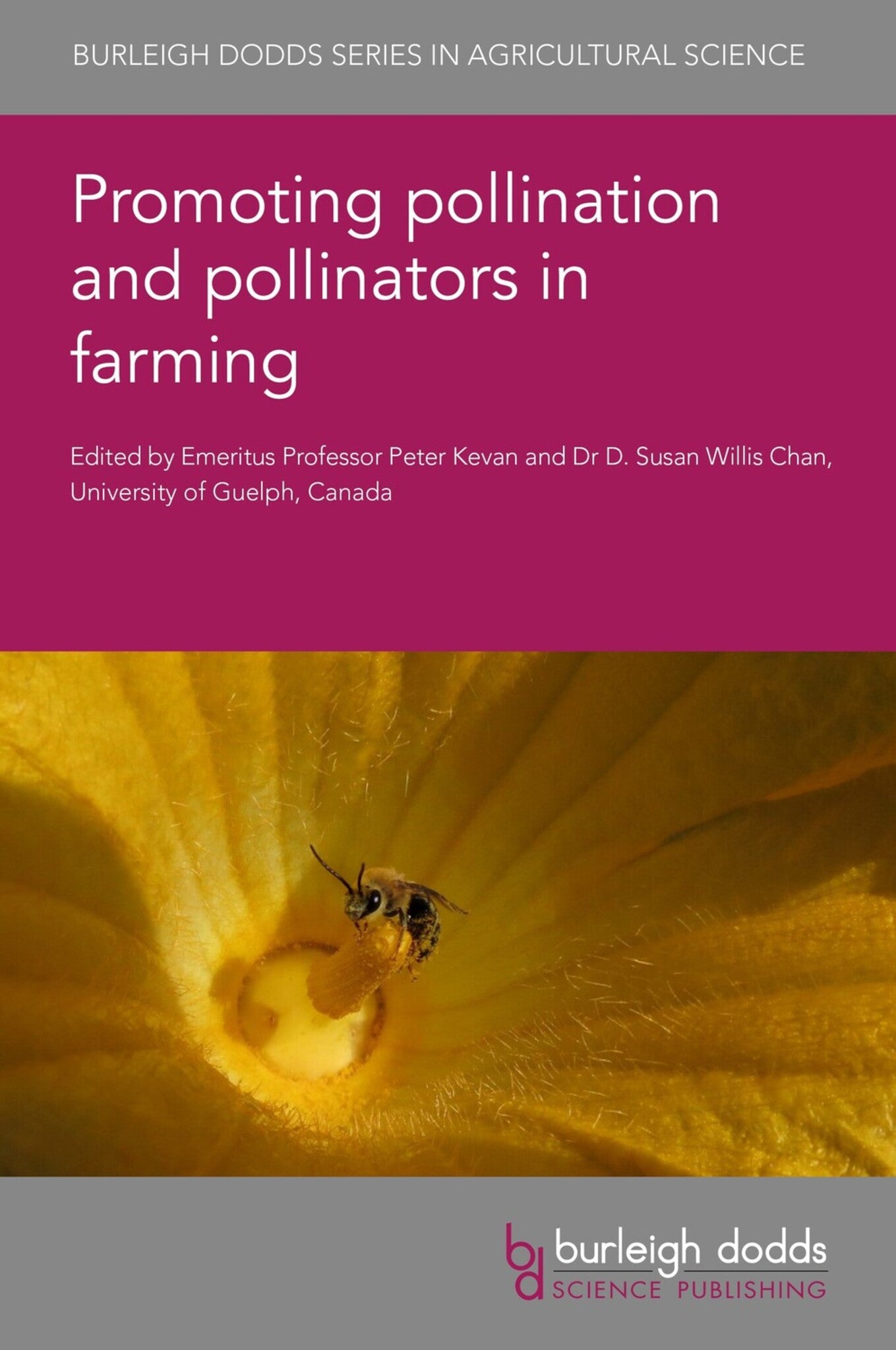Book cover of 'Promoting pollination and pollinators in farming' with a bee on a flower, featuring Burleigh Dodds Series in Agricultural Science.